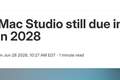 外媒曝光苹果Mac Studio路线图：M5 Ultra版今年见，M7 Ultra版将于2028年到来